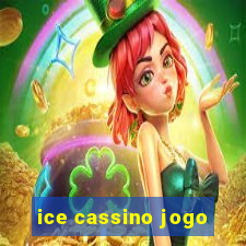 ice cassino jogo